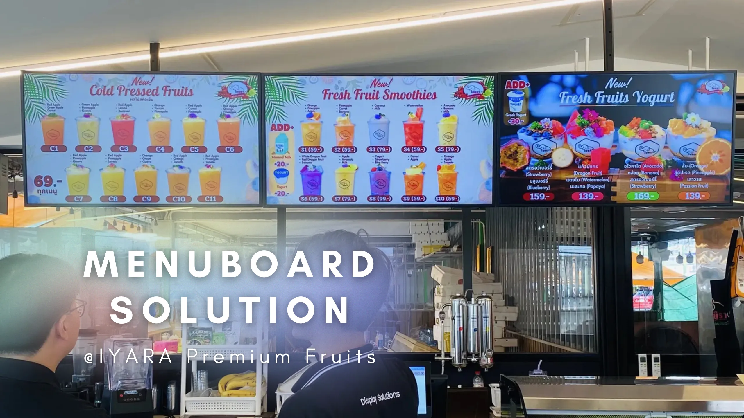 IYARA Premium Fruits เลือกใช้ Digital Menu Board แบบ Premium ที่ตลาดไอยรา ปทุมธานี