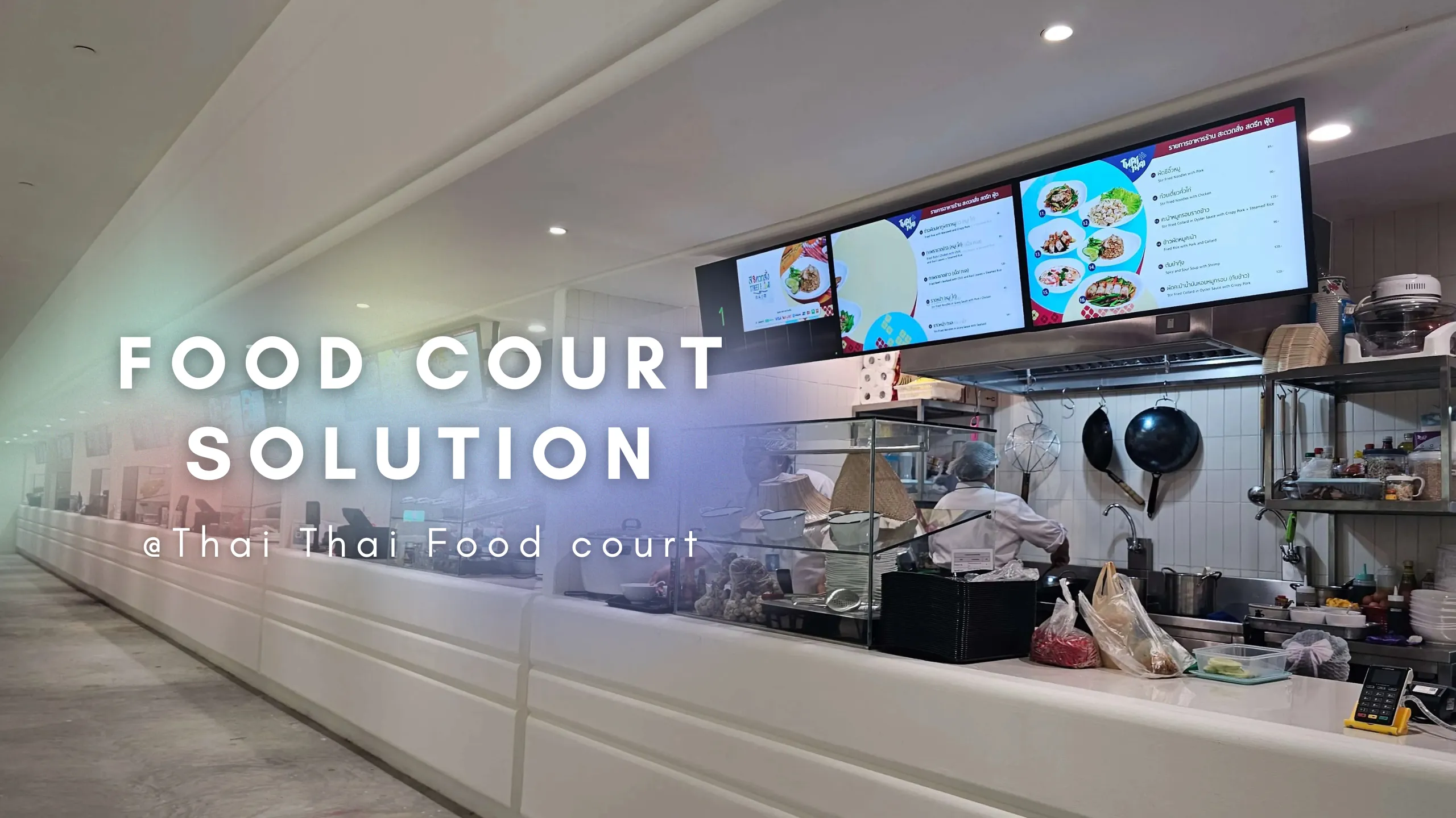 Food Court Solution จอเมนูสำหรับฟู้ดคอร์ดที่ IMPACT เมืองทองธานีเลือกใช้